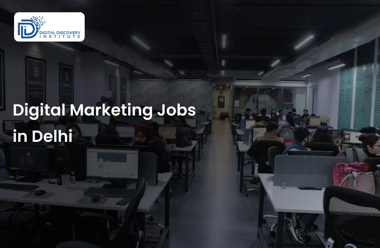 Digital Marketing Jobs in Delhi