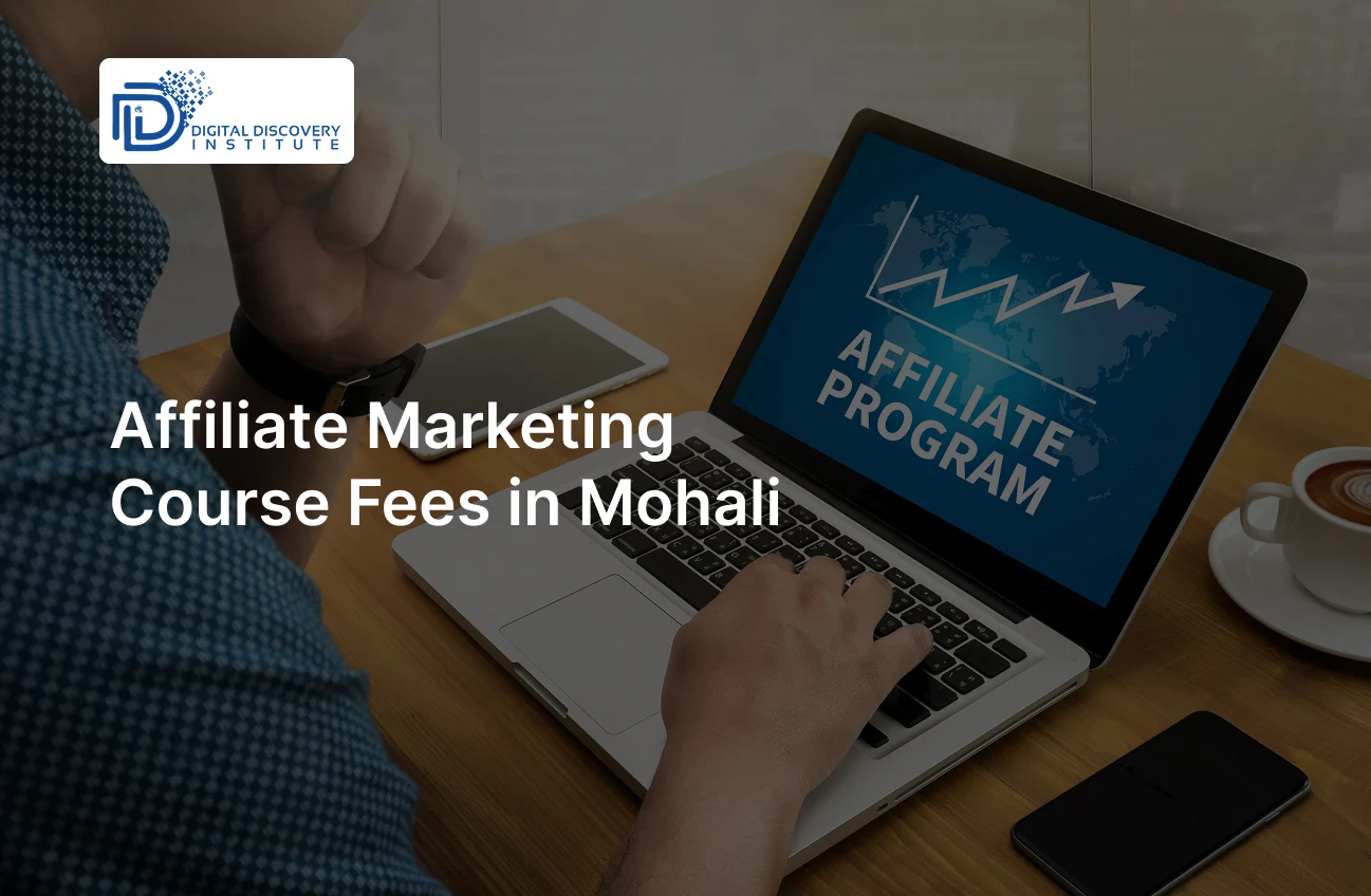Affiliate Marketing Course Fees in Mohali