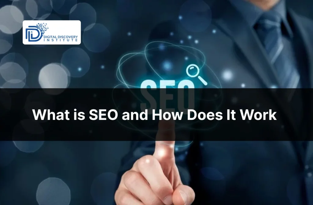 What is SEO and How Does It Work — Explained Simply
