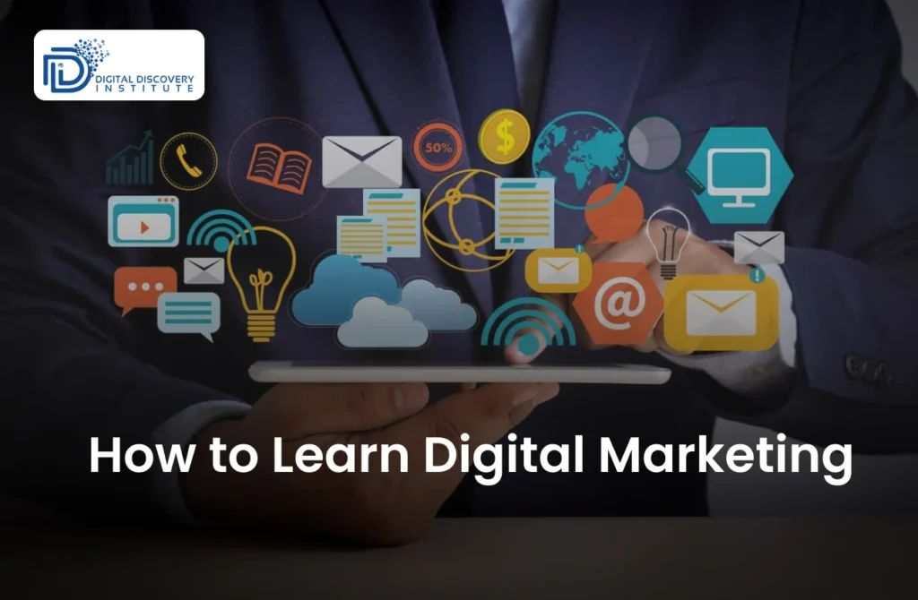 How to Learn Digital Marketing: Complete Beginner’s Guide (2026)