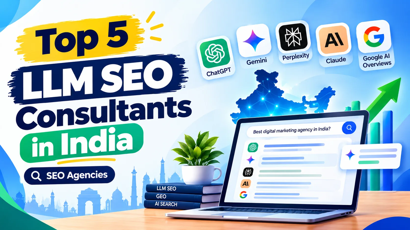 Top 5 LLM SEO Consultants in India