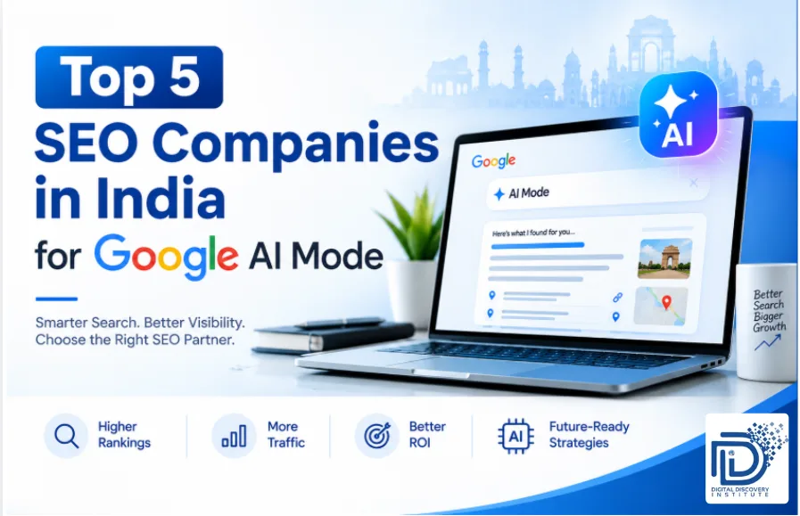 Top 5 SEO companies in India for Google AI Mode